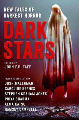 Dark Stars - Josh Malerman,Caroline Kepnes,Stephen Graham Jones - cover