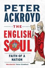The English Soul: The Faith of a Nation