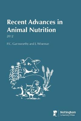 Recent Advances in Animal Nutrition 2012 - Phil Garnsworthy - cover