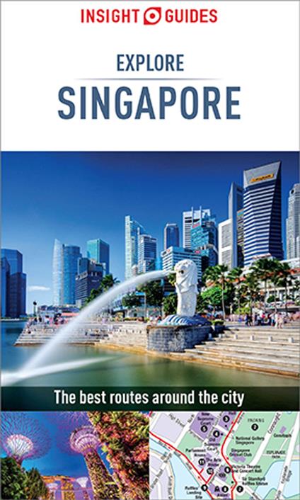 Insight Guides Explore Singapore: Travel Guide eBook