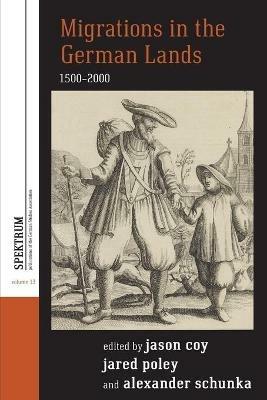 Migrations in the German Lands, 1500-2000 - cover