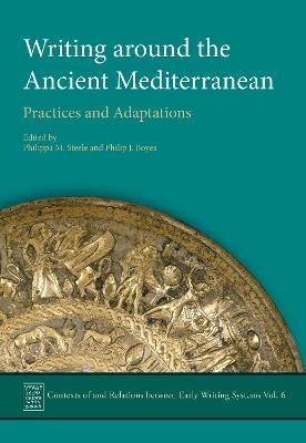 Writing Around the Ancient Mediterranean: Practices and Adaptations - cover