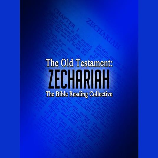 The Old Testament: Zechariah