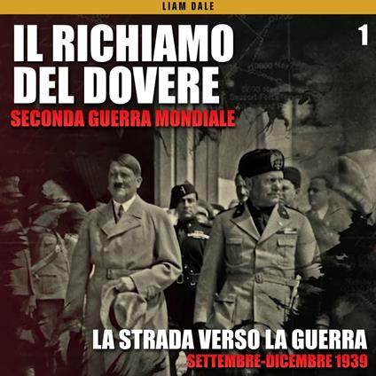 Seconda guerra mondiale: 1. La strada verso la guerra