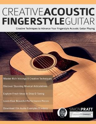 Creative Acoustic Fingerstyle Guitar - Simon Pratt,Joseph Alexander - cover