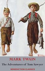 The Adventures of Tom Sawyer (Unabridged. Complete with all original illustrations)