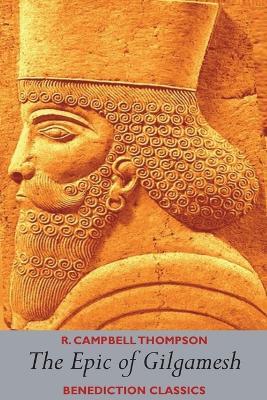 The Epic of Gilgamesh - R Campbell Thompson - cover