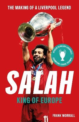 Salah: King of Europe - Frank Worrall - cover