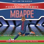 Mbappe (Ultimate Football Heroes - the No. 1 football series)