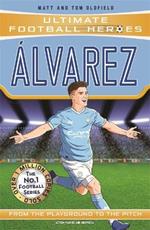 Alvarez (Ultimate Football Heroes - The No.1 football series): Collect them all!