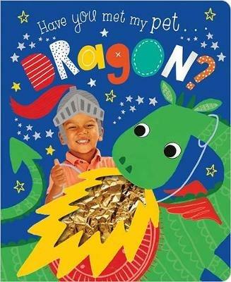 Have You Met My Pet Dragon? - cover