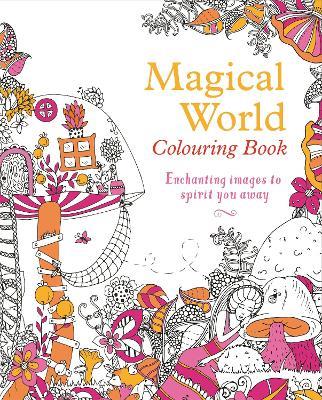 Magical World Colouring Book - Tansy Willow - cover