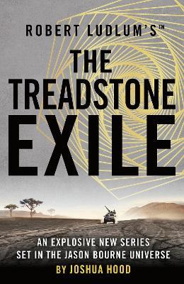 Robert Ludlum's (TM) the Treadstone Exile - Joshua Hood - cover