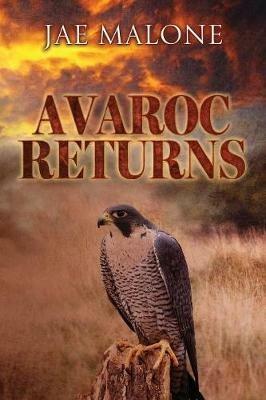 Avaroc Returns - Jae Malone - cover