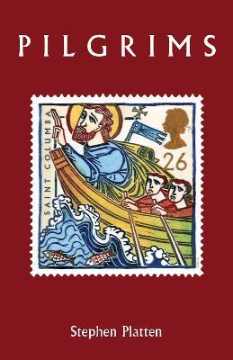 Pilgrims: Pathways of Christian Life - Stephen Platten - cover