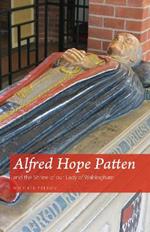 Alfred Hope Patten and the Shrine of our Lady of Walsingham