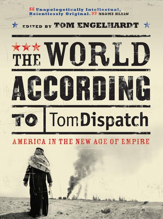 The World According to Tomdispatch