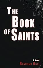 The Book of Saints: A Novel