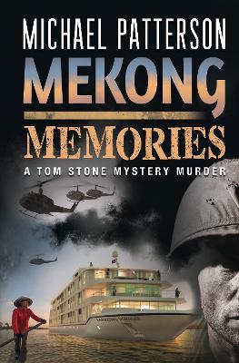 Mekong Memories - Michael Patterson - cover
