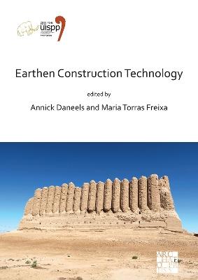 Earthen Construction Technology: Proceedings of the XVIII UISPP World Congress (4-9 June 2018, Paris, France) Volume 11 Session IV-5 - cover