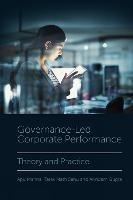 Governance-Led Corporate Performance: Theory and Practice - Apu Manna,Tarak Nath Sahu,Arindam Gupta - cover
