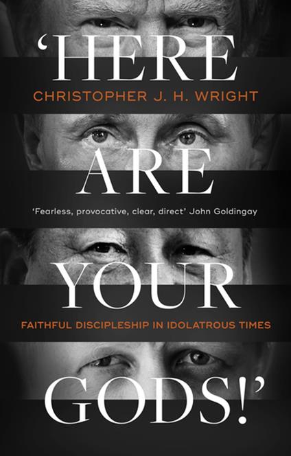 Here Are Your Gods!'