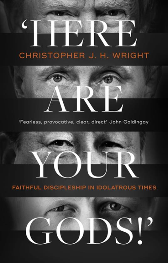 Here Are Your Gods!'