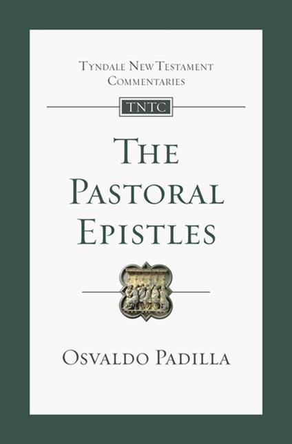 The Pastoral Epistles