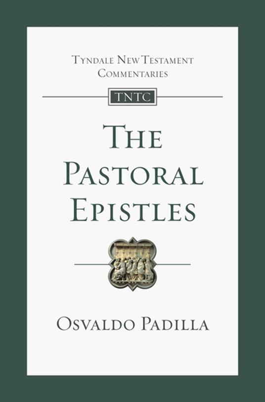 The Pastoral Epistles