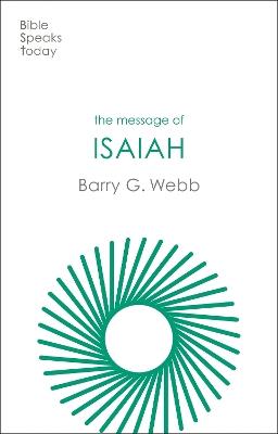The Message of Isaiah: On Eagle's Wings - Barry Webb - cover