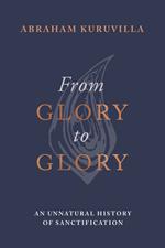 From Glory to Glory