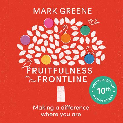 Fruitfulness on the Frontline (10th Anniversary Updated edition)