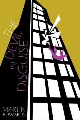 The Devil in Disguise - Martin Edwards - cover