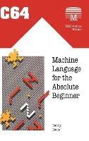 C64 Machine Language for the Absolute Beginner