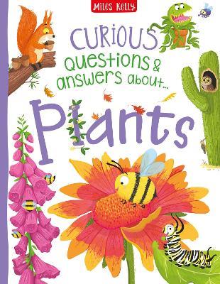Curious Questions & Answers about Plants - Camilla de la Bedoyere - cover