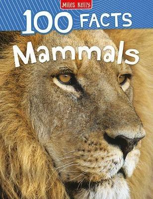100 Facts Mammals - Jinny Johnson - cover
