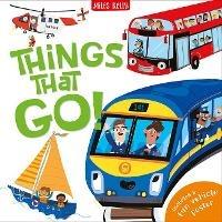 Things that Go! - Claire Philip - cover