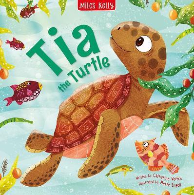 Tia the Turtle - Catherine Veitch - cover