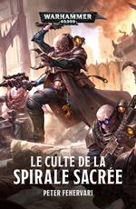 Le Culte de la Spirale Sacrée