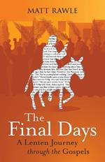 Final Days, The