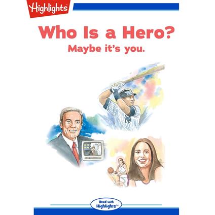 Who Is a Hero?