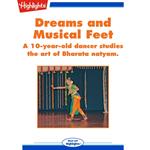 Dreams and Musical Feet
