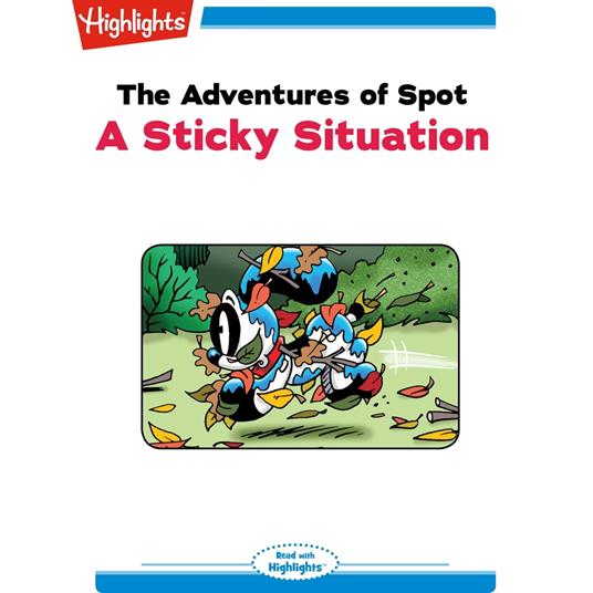 Sticky Situation, A