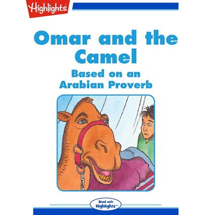 Omar and the Camel