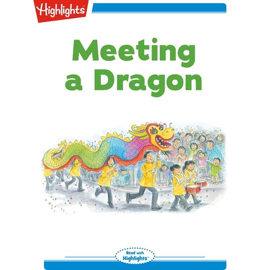 Meeting a Dragon