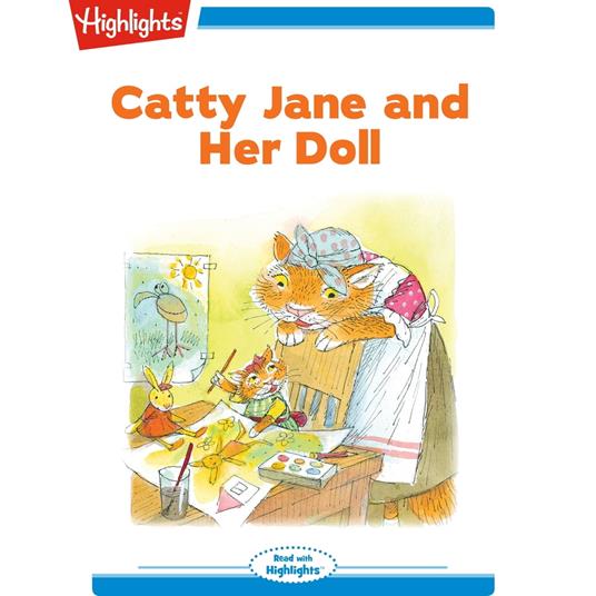 Catty Jane and Her Doll