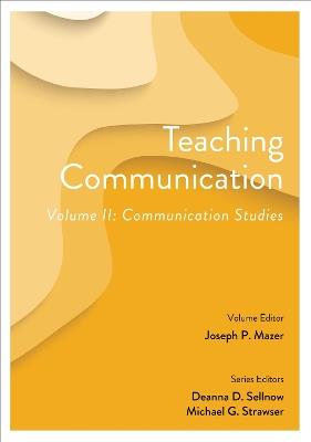 Teaching Communication, Volume II: Communication Studies - cover