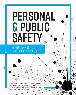 Personal and Public Safety: Understanding Risk and Taking Responsibility - Alvaro Taveira,Robert Evangelisti,David Vosburgh - cover