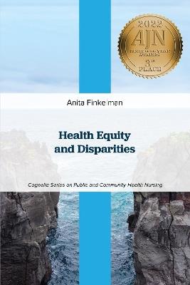 Health Equity and Disparities - Anita Finkelman - cover