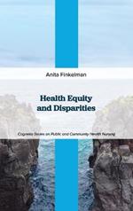 Health Equity and Disparities
